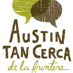 ATCF In Touch Interviews: Austin Tan Cerca de la Frontera and La Política Support Latinas in US/MX